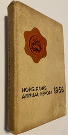 Hong Kong Annual Report 1956  - Hardcover