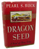 First Edition Dragon Seed Pearl S. Buck 