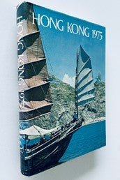 Hong Kong 1975, A Review of 1974 - Hardcover